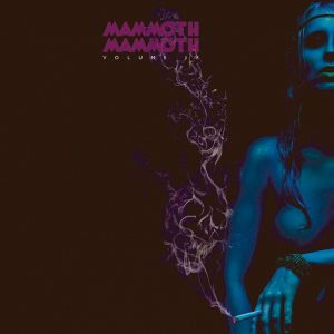Mammoth Mammoth - Vol IV Hammered Again