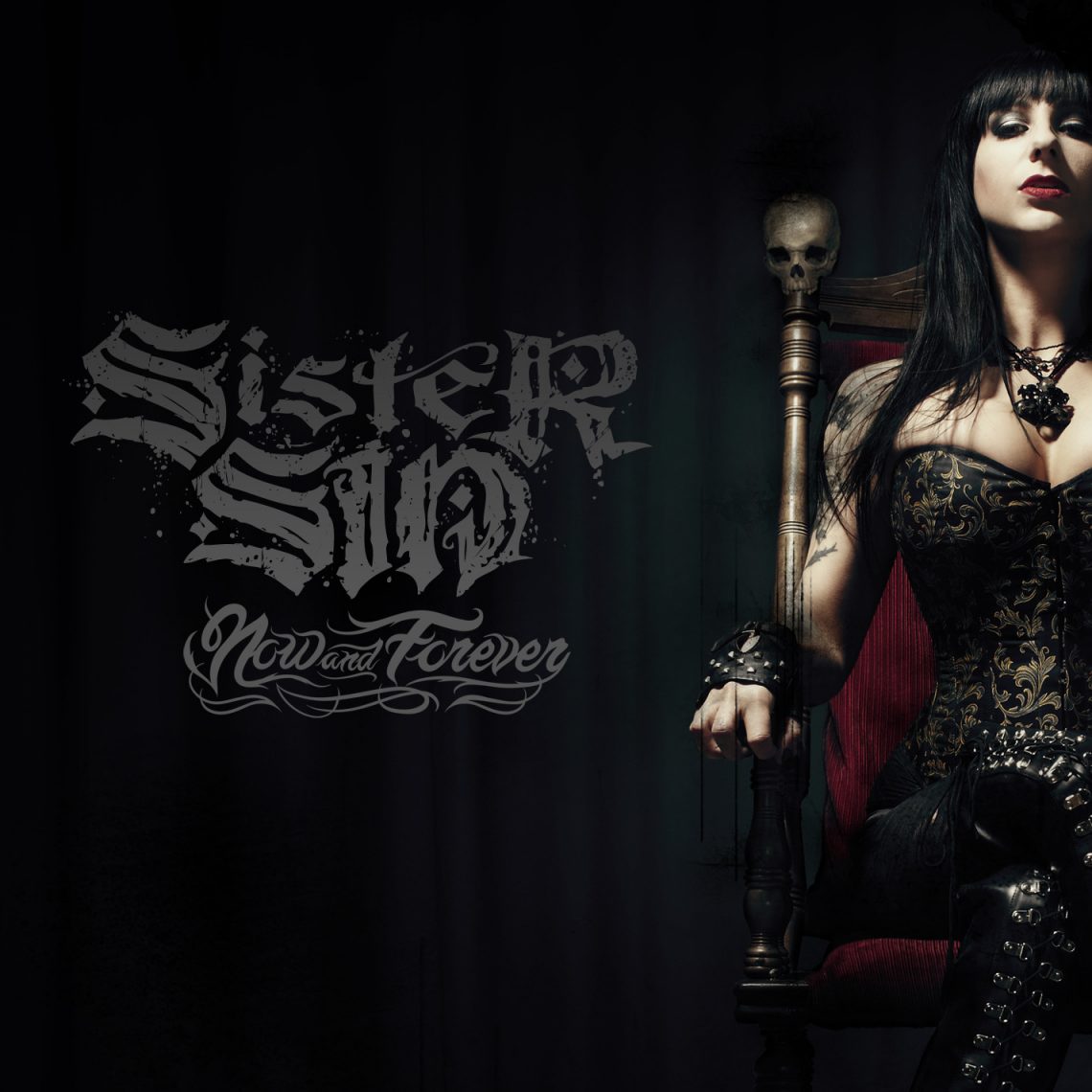 Sister Sin – Now and Forever