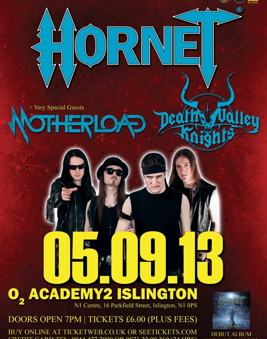 HORNET ANNOUNCE NEXT HEADLINE SHOW AT THE O2 ACADEMY2 ISLINGTON