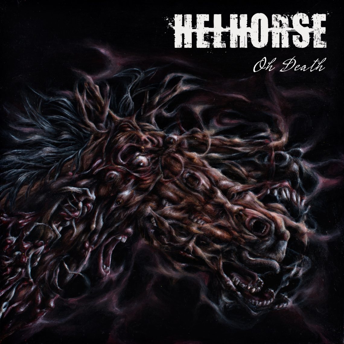 Helhorse – Oh Death