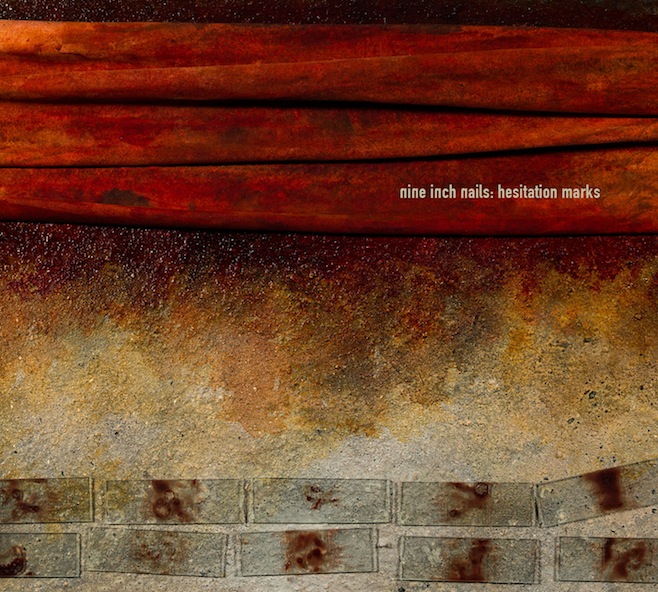 Nine Inch Nails – Hesitation Marks
