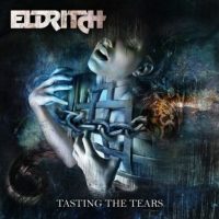 eldritch-tasting_the_tears