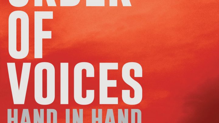 Order Of Voices – Hand In Hand (single)