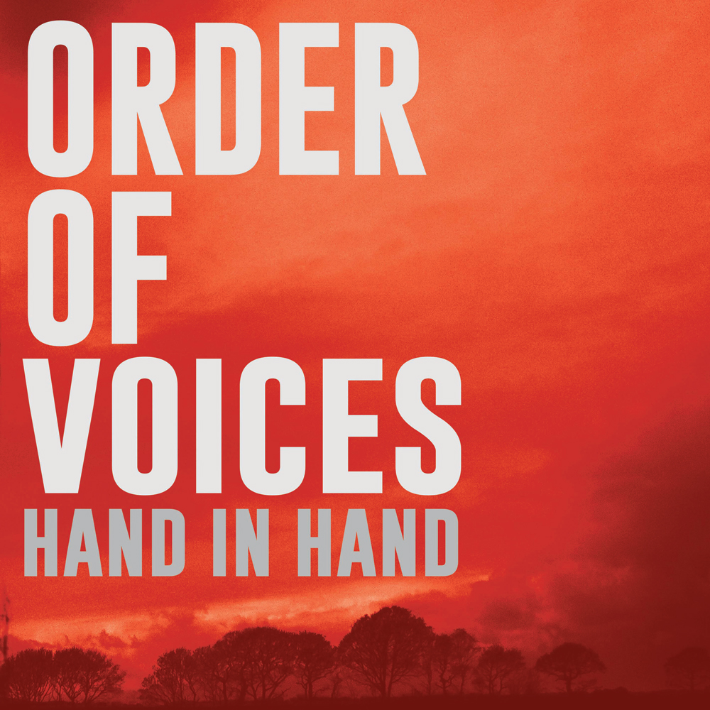 Order Of Voices – Hand In Hand (single)