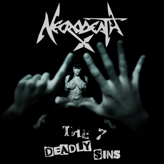 Necrodeath – 7 Deadly Sins