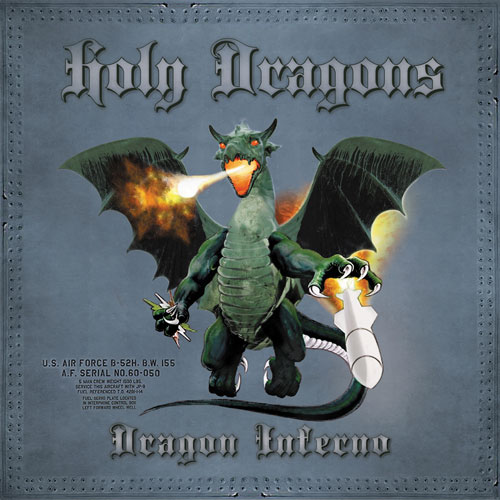 Holy Dragons – Dragon Inferno