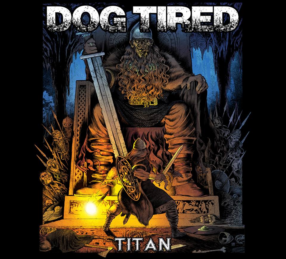 Dog Tired – Titan