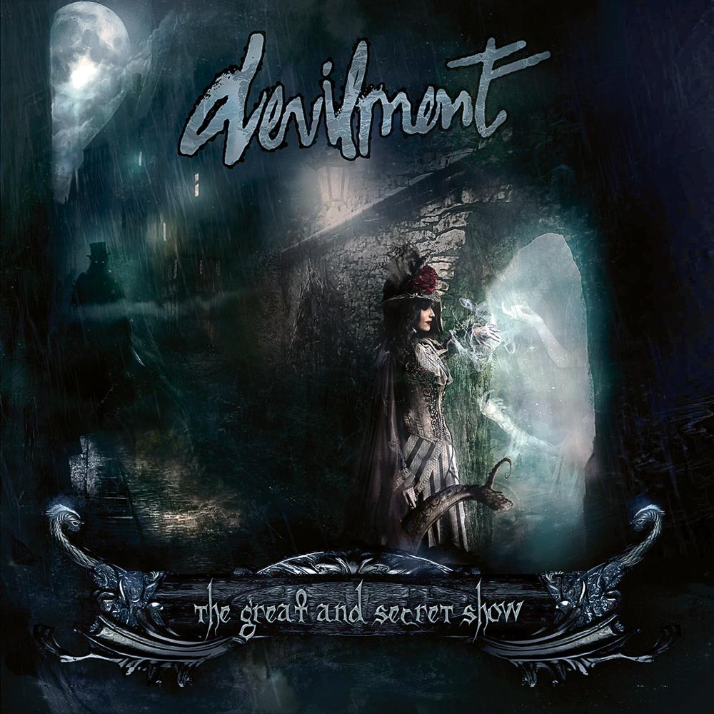 Devilment – The Great and Secret Show