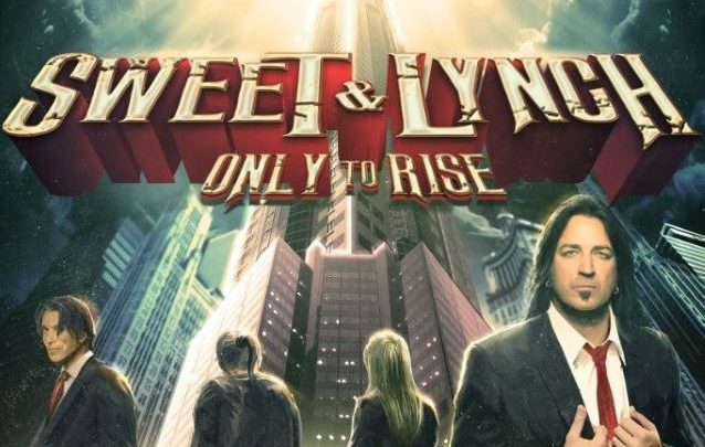 Sweet and Lynch – Only to Rise