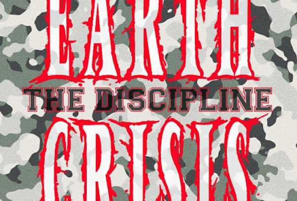 Earth Crisis – The Discipline