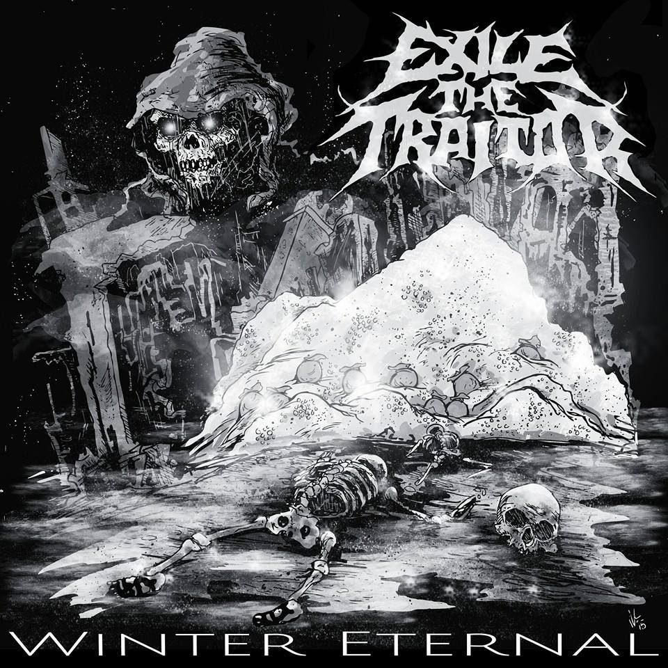 Exile The Traitor – Winter Eternal