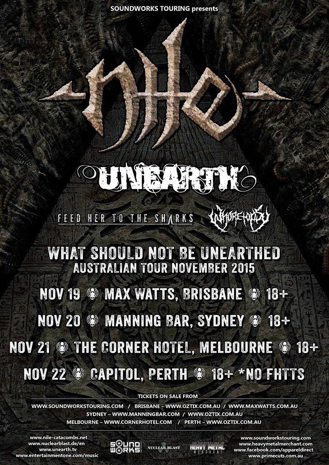 Nile/Unearth/Feed Her To The Sharks/Whoretopsy – Max Watt’s, Brisbane – 19/11/15