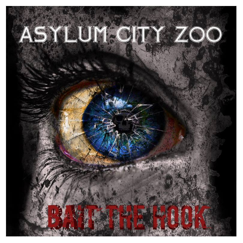 Asylum City Zoo – Bait The Hook EP Review