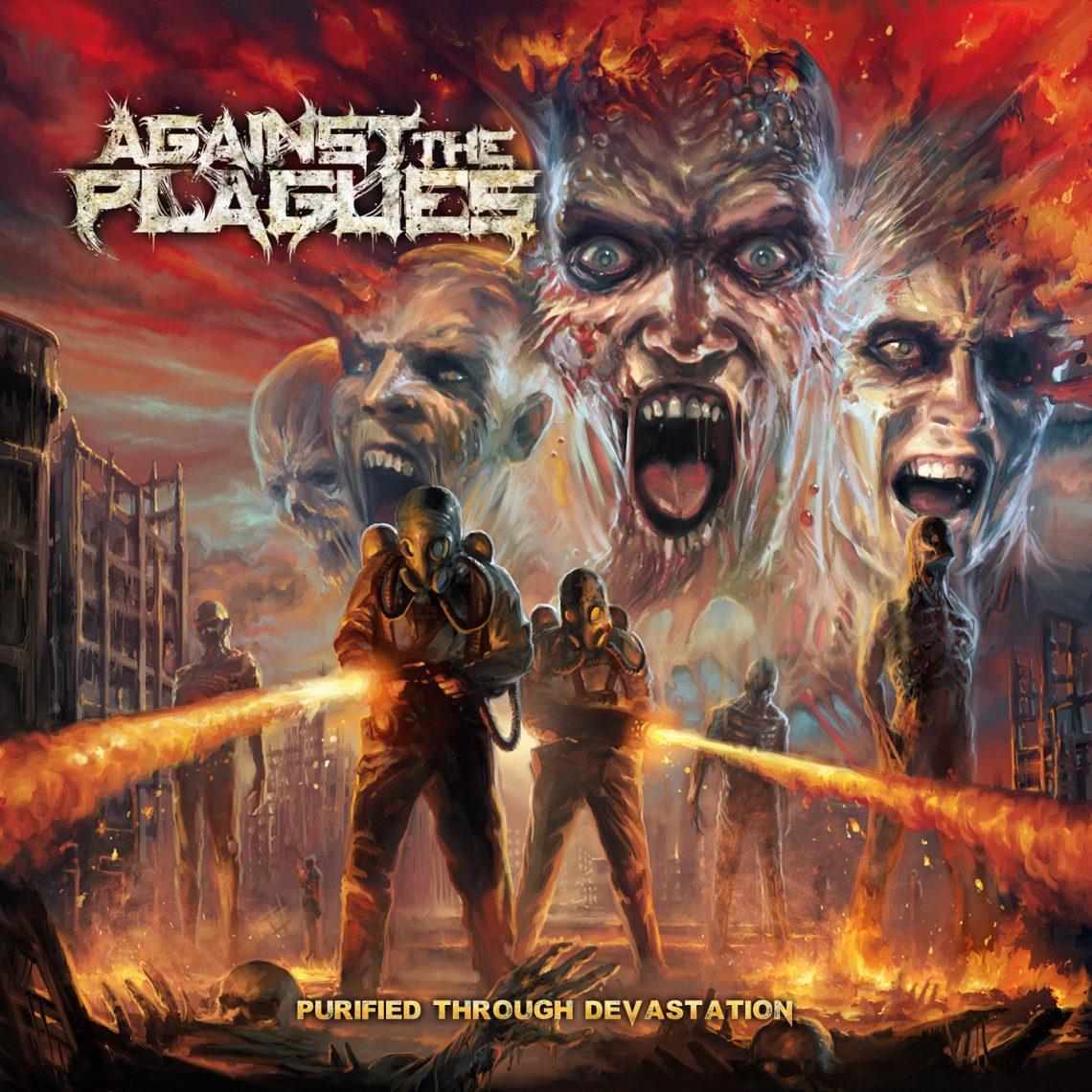 Against The Plagues – Purified Through Devastation CD Review