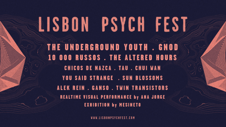 Lisbon Psych Fest 2016 Schedule