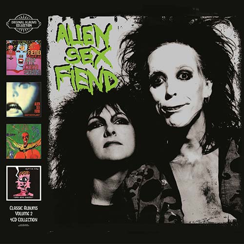 Alien Sex Fiend – Classic Albums Vol. 2: 4 CD Set – Review