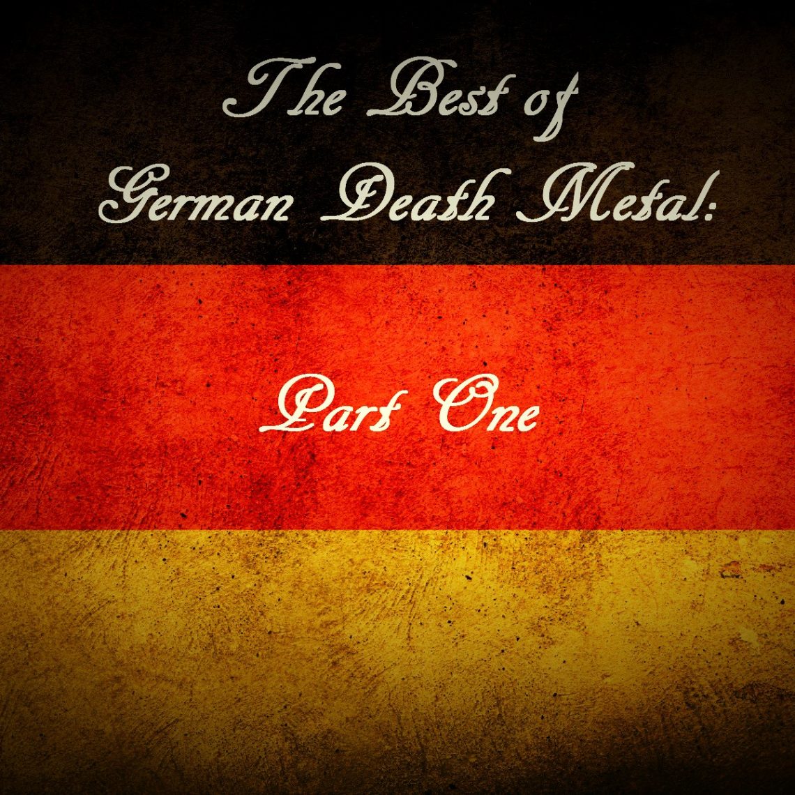 The Best of German Death Metal – Part One