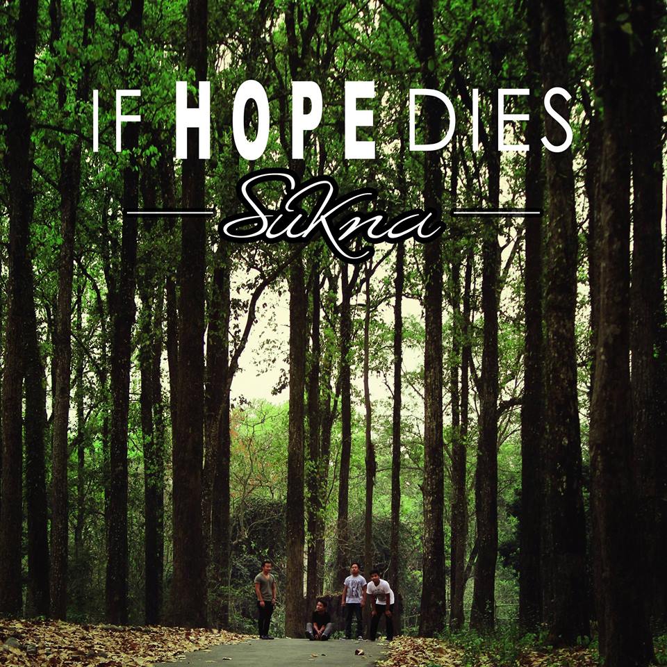If Hope Dies (India) – Sukna EP
