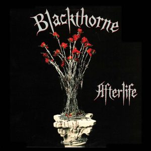 BLACKTHORNE-Afterlife