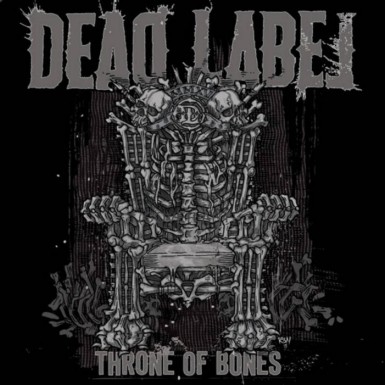 Dead Label – Throne of Bones CD Review