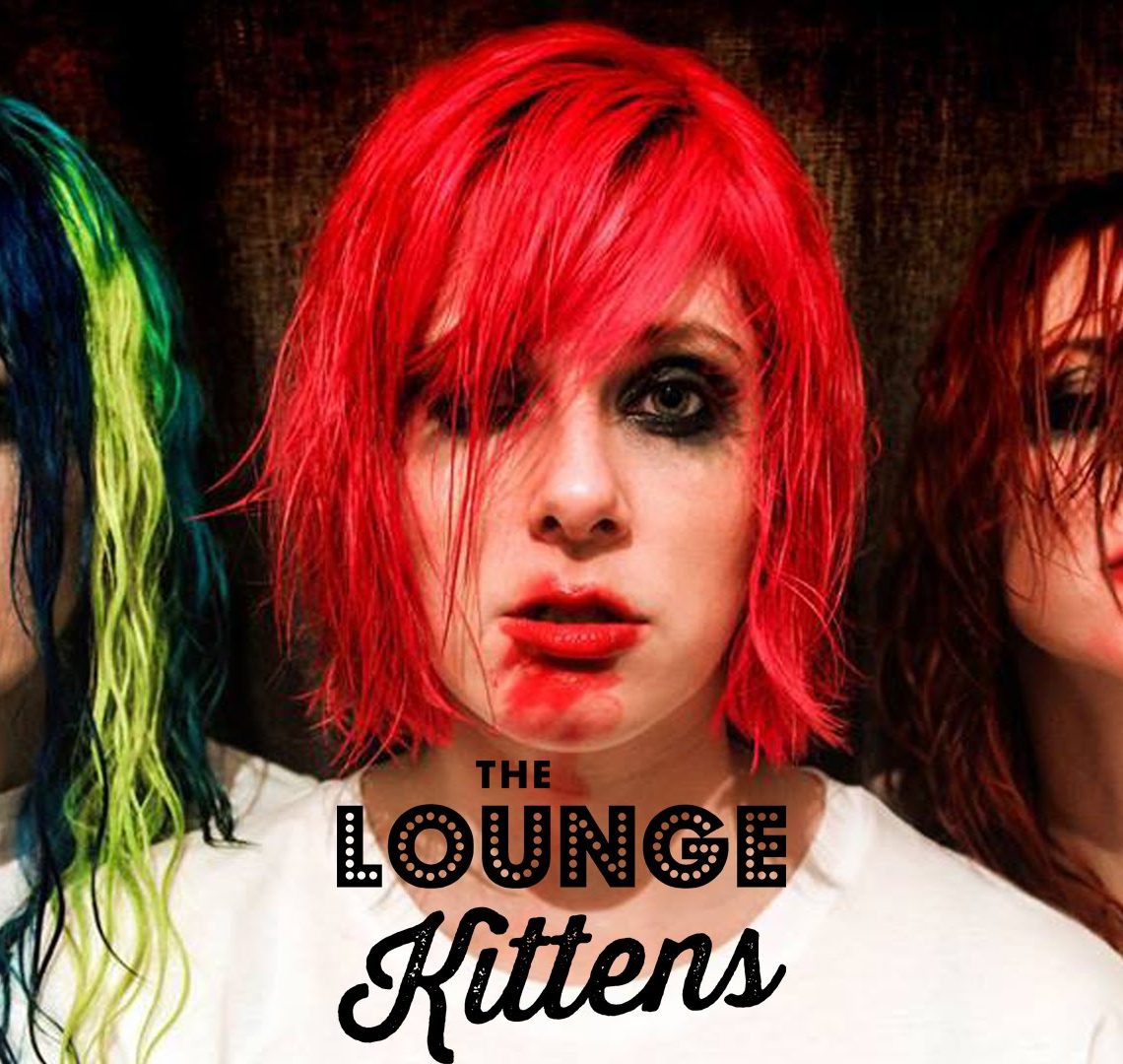 THE LOUNGE KITTENS – SEQUINS AND C-BOMBS – INTERVIEW