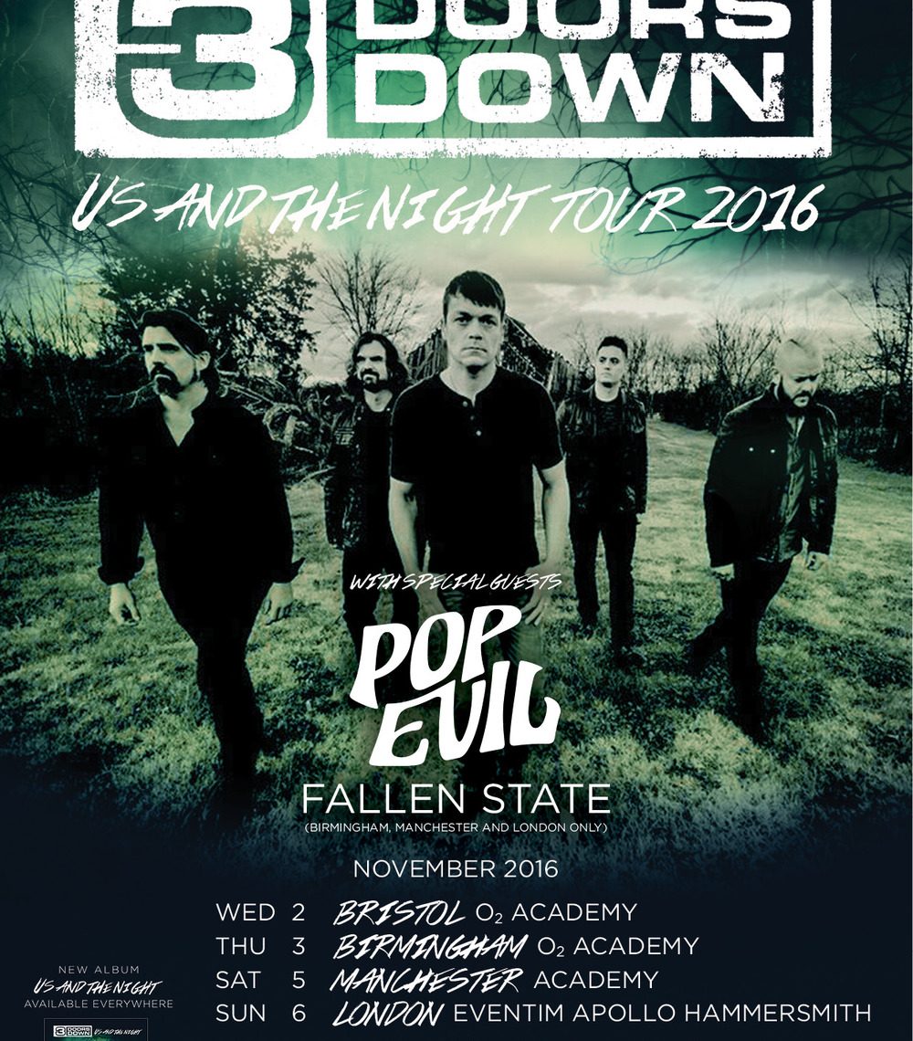 The Fallen State, Pop Evil and 3 Doors Down Manchester 5/11/16