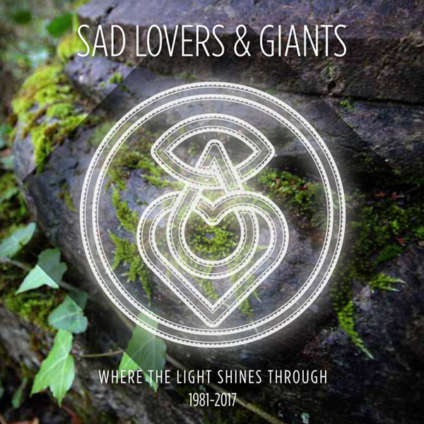 Sad Lovers And Giants – Where The Light Shines Through – 1981-2017: 5CD Box Set