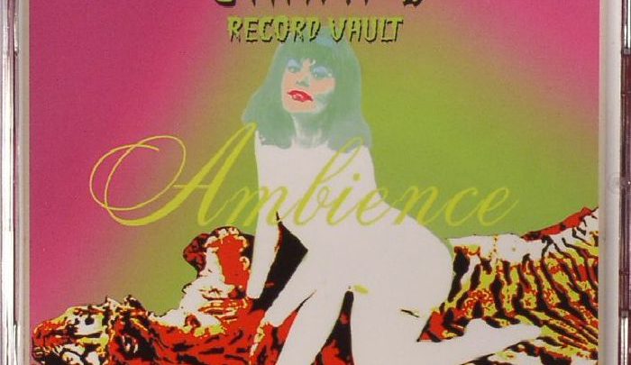 Various Artists – Ambience: 63 Nuggets From The Cramps’ Record Vault