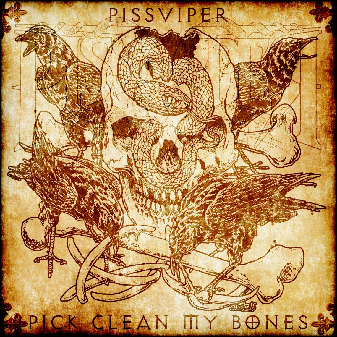 Piss Viper – Pick Clean My Bones