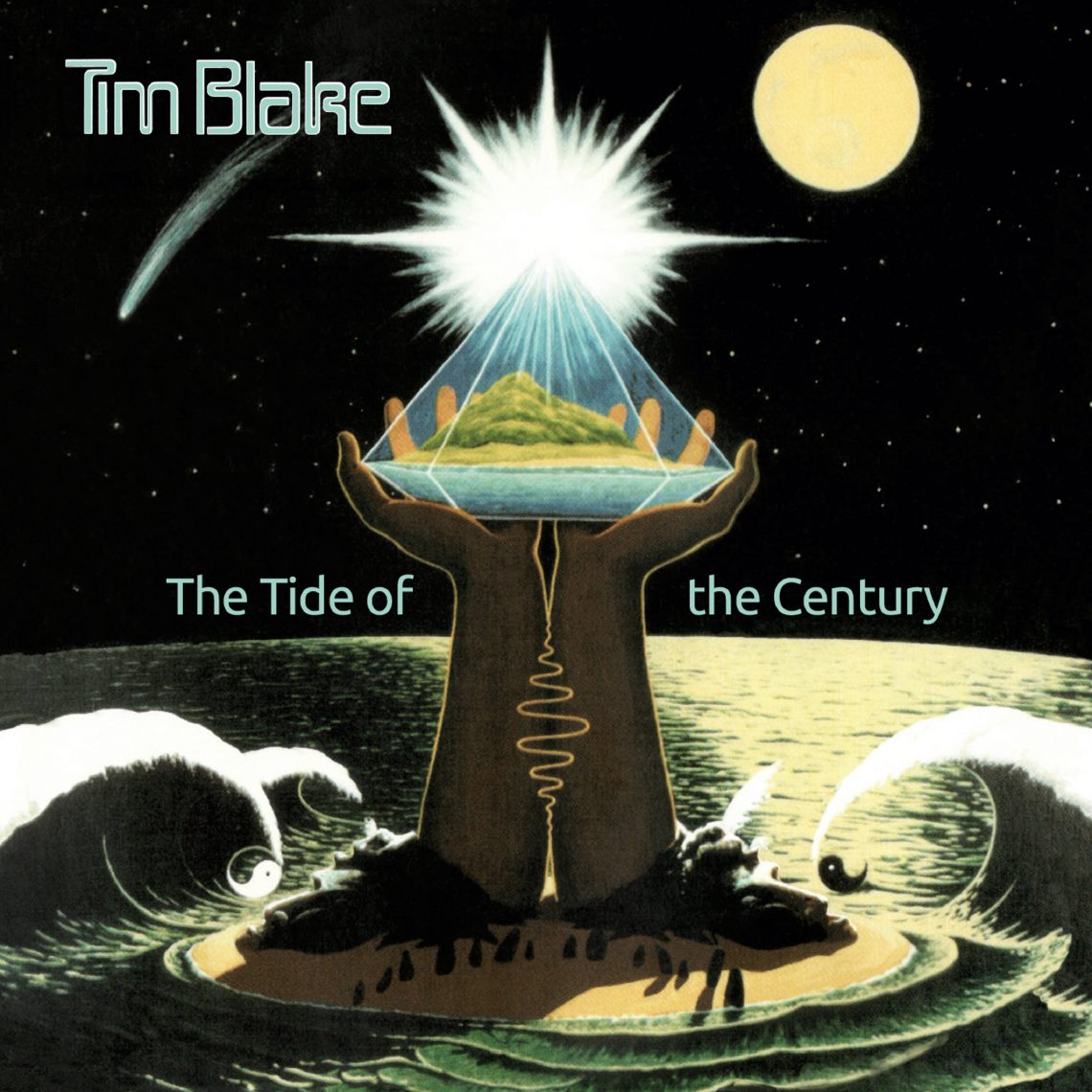 Tim Blake – The Tide Of The Century