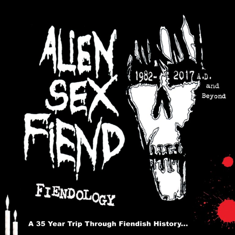 Alien Sex Fiend Fiendology 1982 2017 All About The Rock 6169