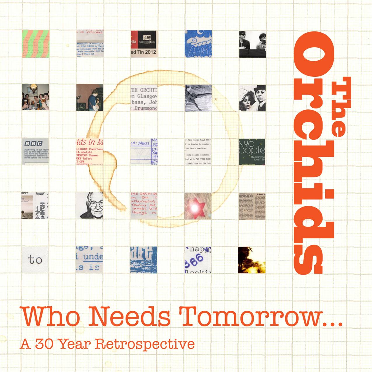 The Orchids Who Needs Tomorrow A 30 Year Retrospective All About The Rock