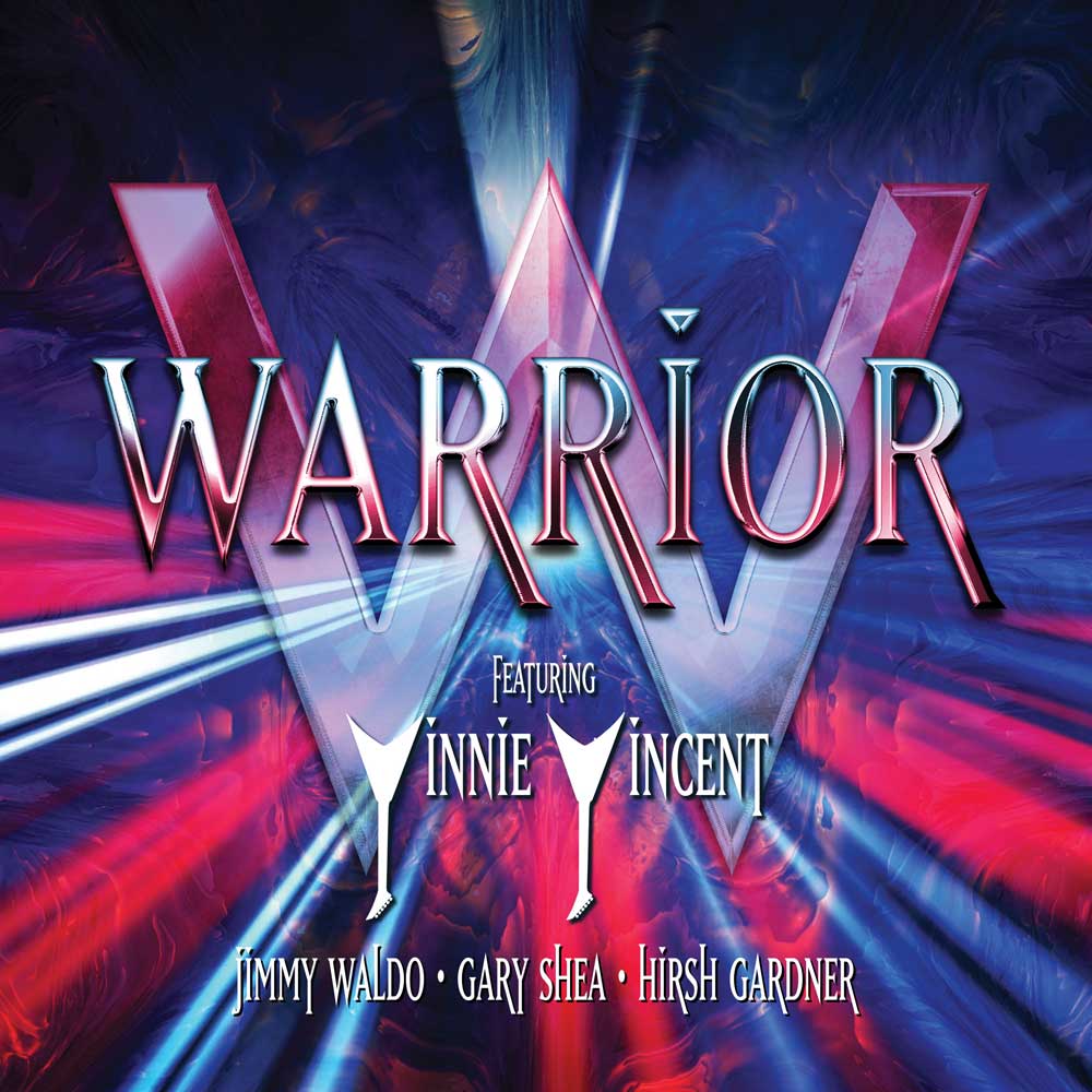 WARRIOR – WARRIOR: FEATURING VINNIE VINCENT, JIMMY WALDO, GARY SHEA, HIRSH GARDNER