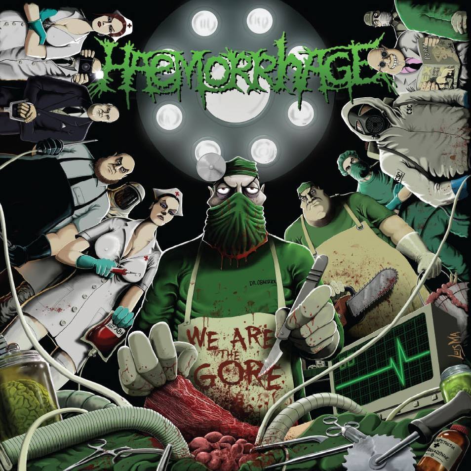 Haemorrhage – We Are The Gore