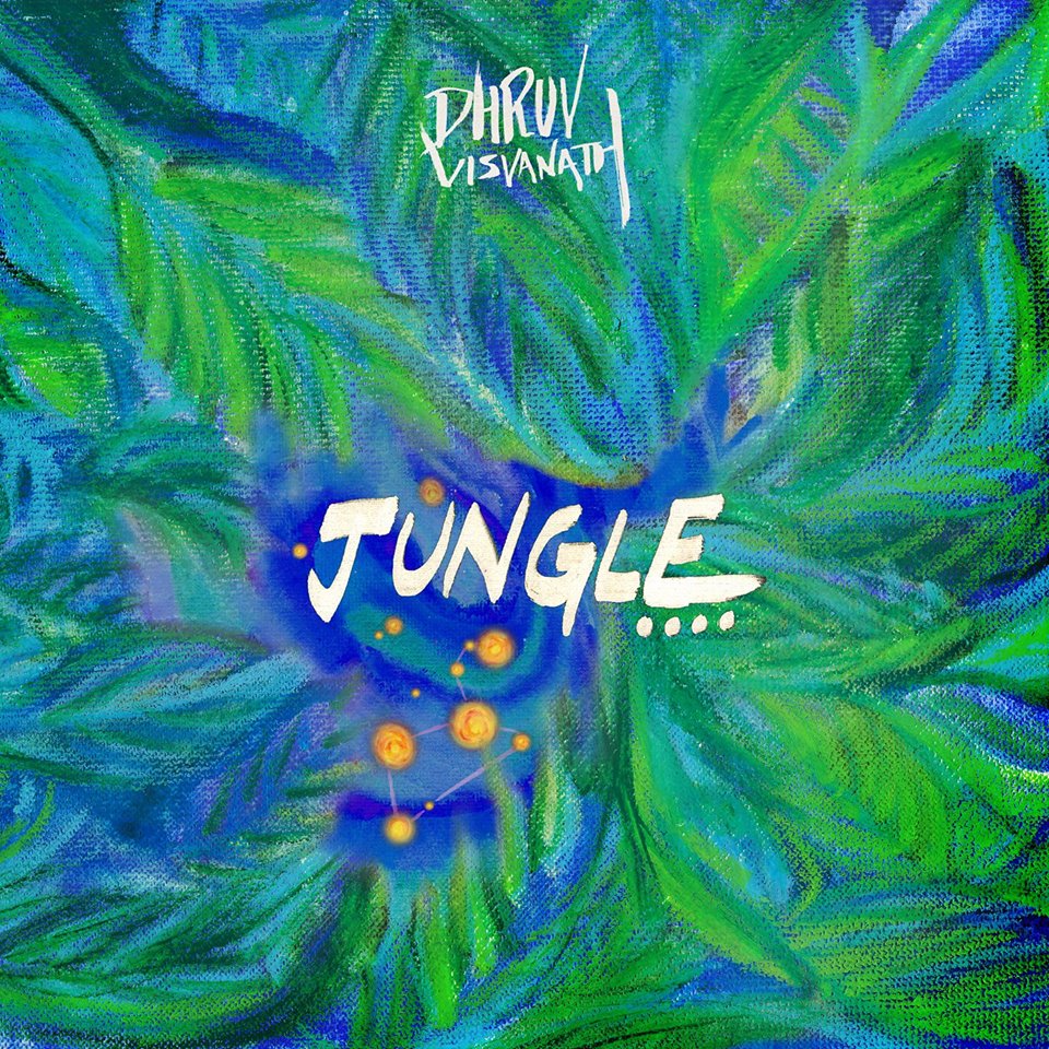 Dhruv Visvanath – Jungle (single)