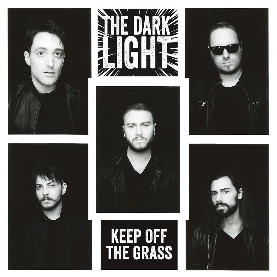 THE DARK LIGHT – Debut Album KEEP OFF THE GRASS Released April 6th