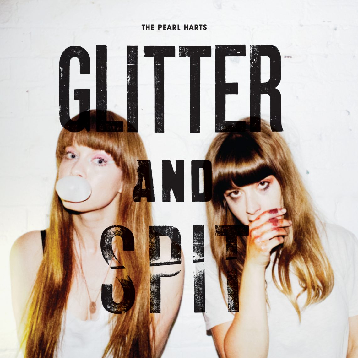 The Pearl Harts – Glitter And Spit (Album Review)