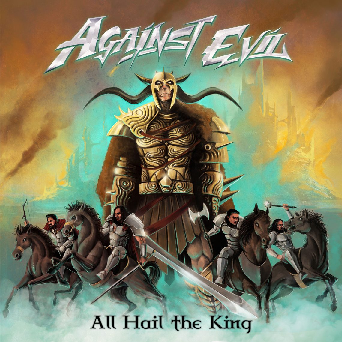 Against Evil – All Hail The King
