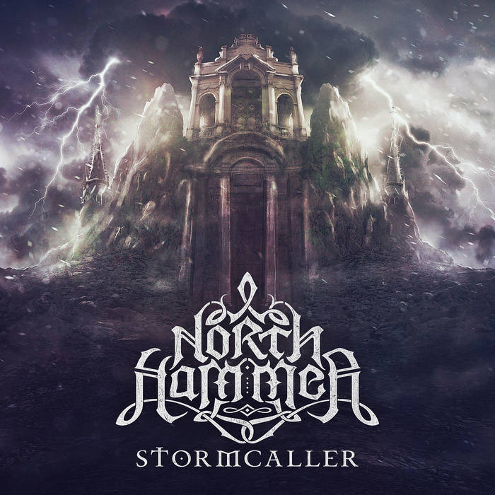 NORTH HAMMER – Stormcaller