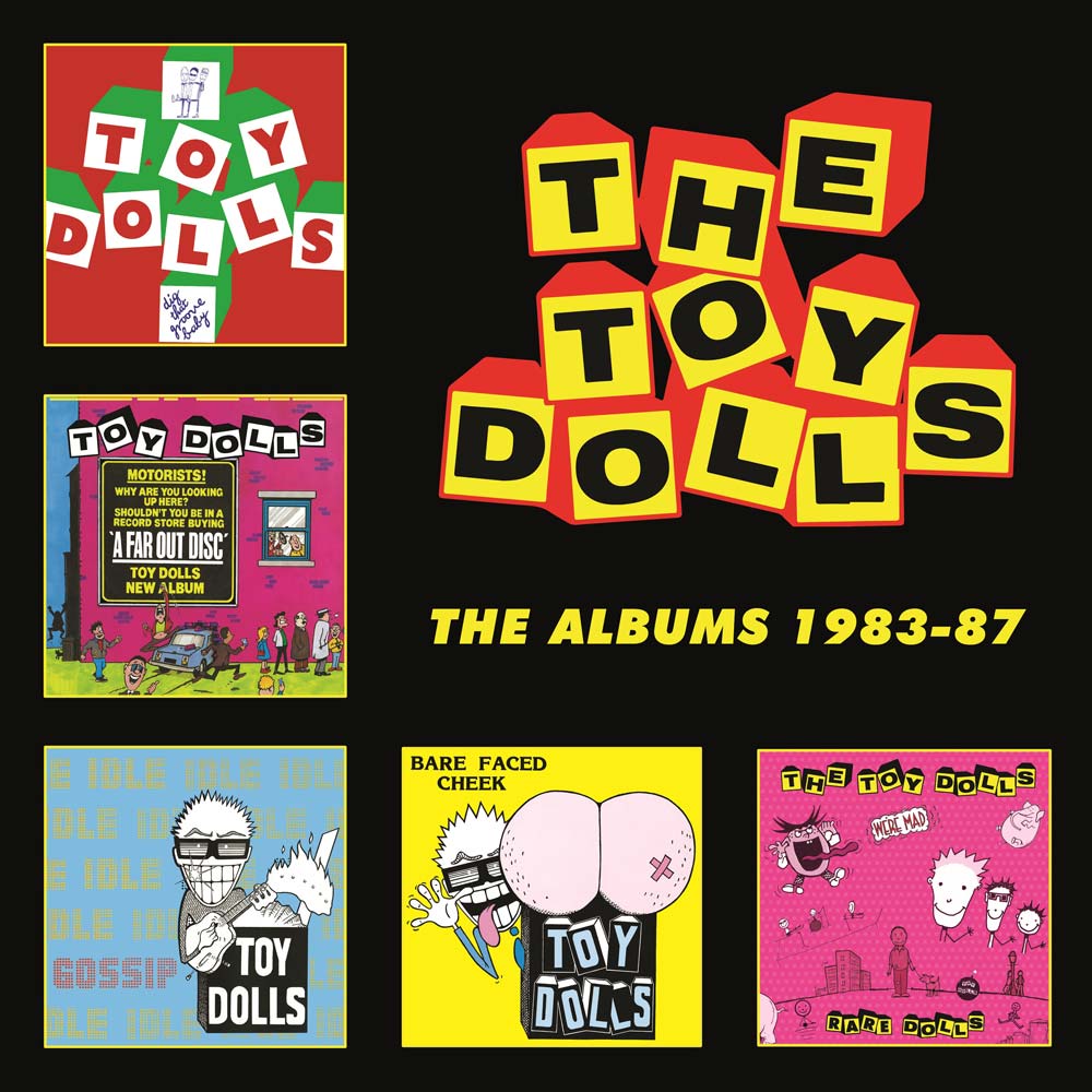 THE TOY DOLLS: THE ALBUMS 1983-87 (5CD BOX SET)
