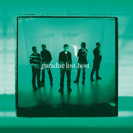 Paradise Lost – Host (Remastered)