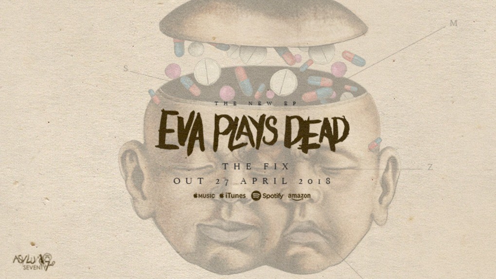 Eva Plays Dead – “The Fix” EP