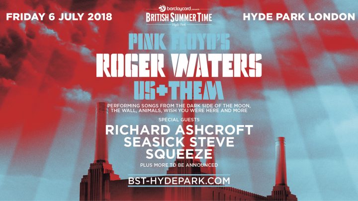 Roger Waters, British Summer Time Festival- Hyde Park (06/07/18)