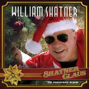 William Shatner Releases First Ever Holiday Album “Shatner Claus – The Christmas Album” Feat. Iggy Pop, Todd Rundgren, Billy Gibbons, Ian Anderson, Rick Wakeman, Henry Rollins, Judy Collins and others!