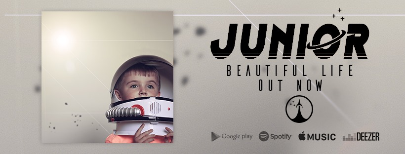 Junior – “Beautiful Life”