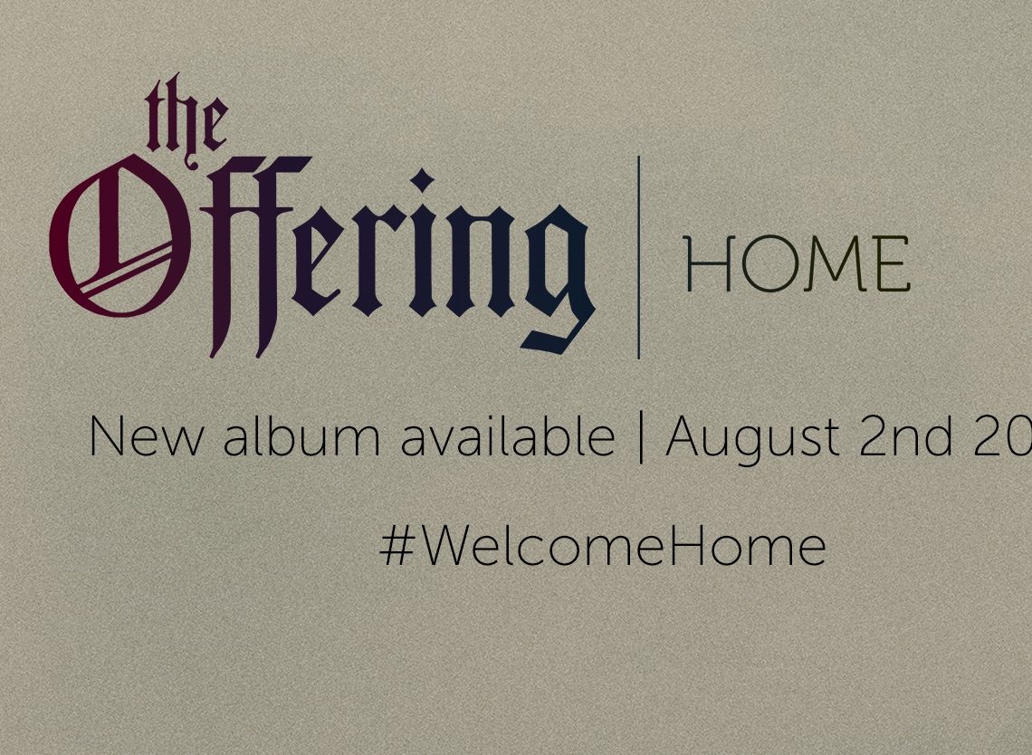 The Offering – Home