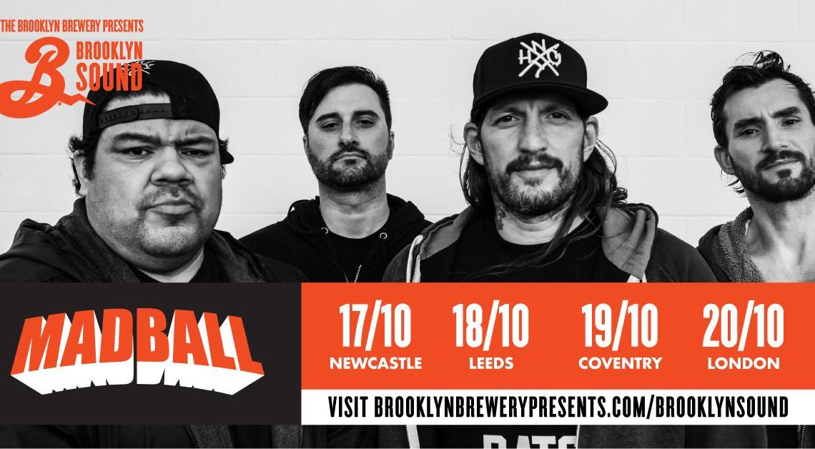 MADBALL – Announce Brooklyn Sound UK Tour For October