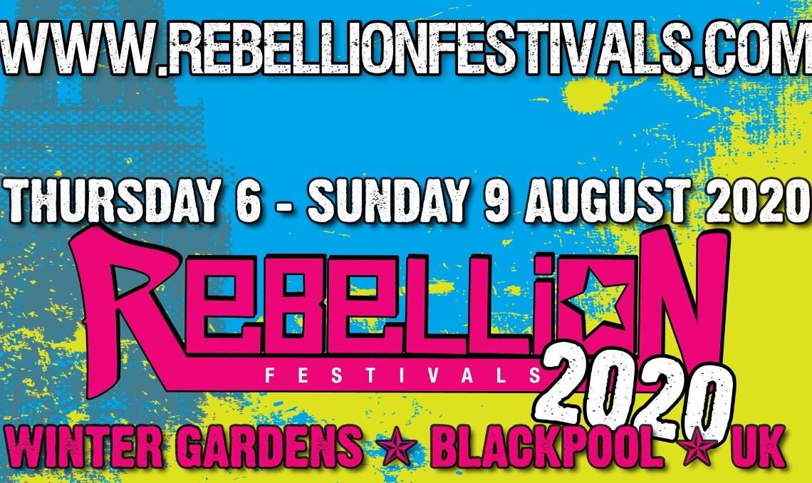 Rebellion Festival returns August 6th – 9th 2020! 39 bands confirmed + early bird tickets onsale now