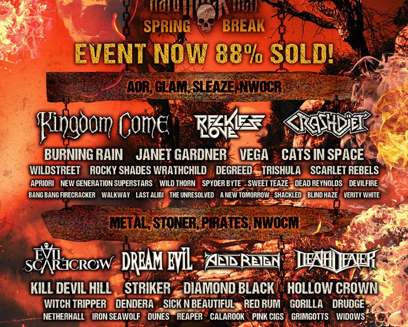 HARD ROCK HELL SPRING BREAK ANNOUNCES FIRST 50 BANDS AS IT HITS 88% SOLD AND IS ON TRACK TO SELL OUT NEXT WEEK