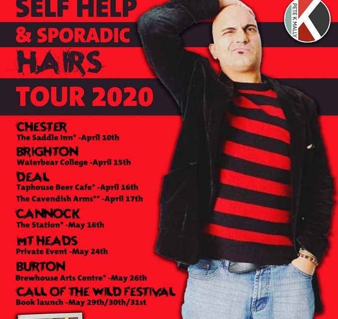 COMEDIAN & AUTHOR PETE K MALLY ANNOUNCES NEW STAND UP TOUR ‘SELF HELP & SPORADIC HAIRS TOUR’ WITH NEW NOVAL ‘THE CALL’